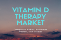 Vitamin D Therapy Market