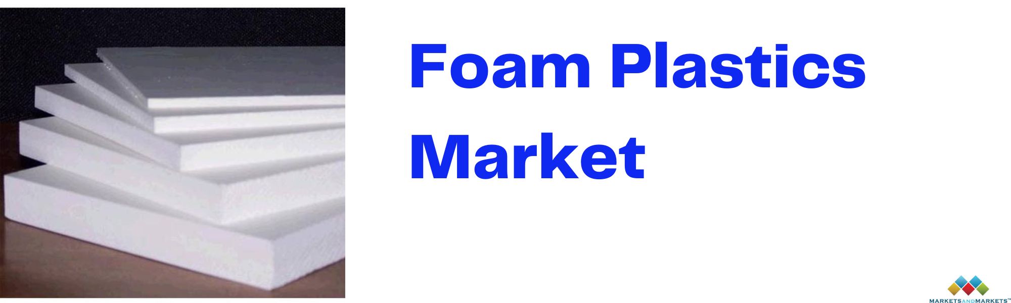 Innovations in Foam Plastics Manufacturing Processes