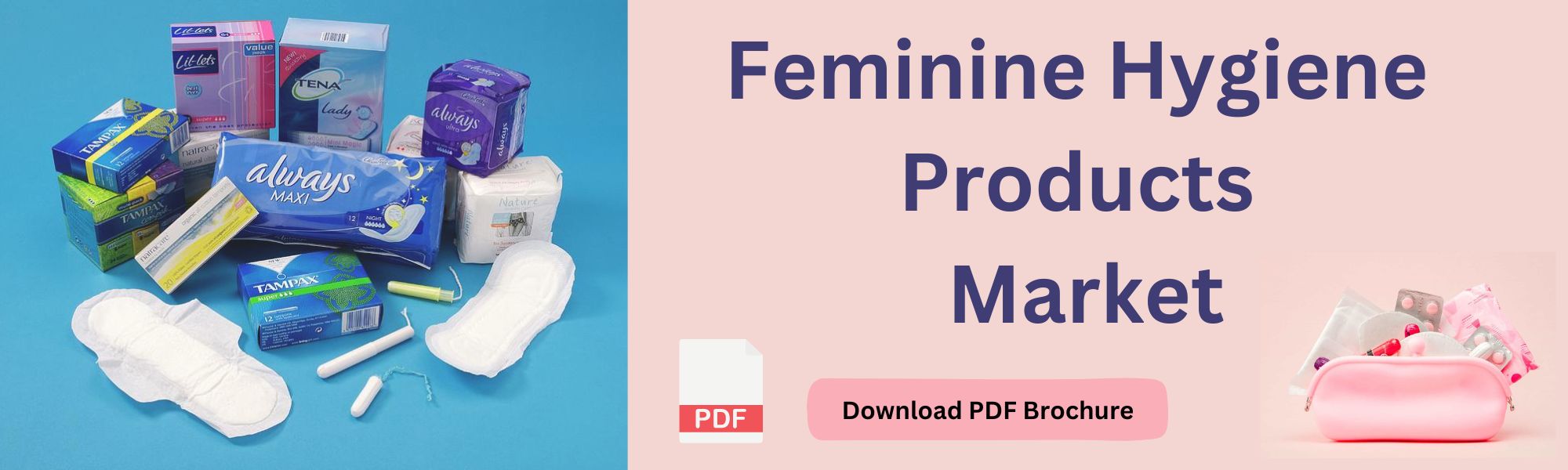 The Feminine Hygiene Equation: Market Size, Trends, and Favorite Products -  MarketsandMarkets Blog